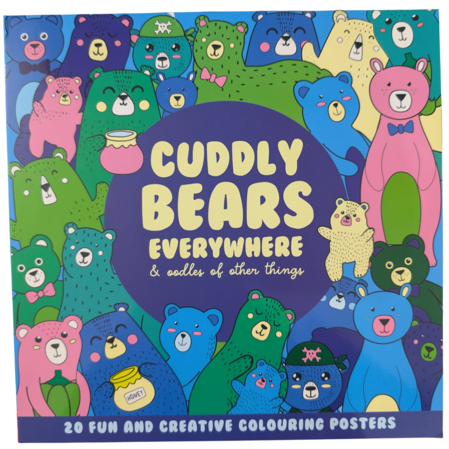 Cuddly Bears Everywhere Colouring Book